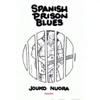 Nuora, Spanish Prison Blues