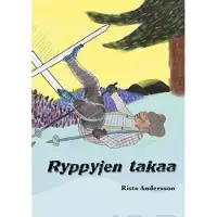 Andersson, Ryppyjen takaa