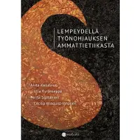 Kallasvuo, Lempeydellä työnohjauksen ammattietiikasta
