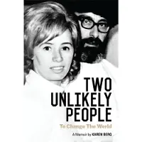 Berg, Two Unlikely People - To Change The World