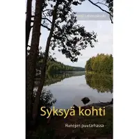 Lehmuskoski, Syksyä kohti - Runojen puutarhassa