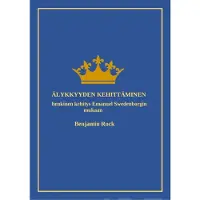 Rock, Älykkyyden kehittäminen - Henkinen kehitys Emanuel Swedenborgin mukaan