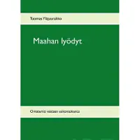 Yläjuurakko, Maahan lyödyt - omatunto vastaan uskontokunta