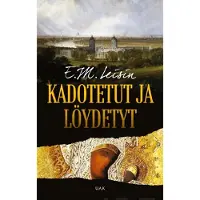 Leisin, Kadotetut ja löydetyt - Urhon ja Sirkan ensimmäinen juttu
