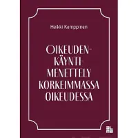 Kemppinen, Oikeudenkäyntimenettely korkeimmassa oikeudessa