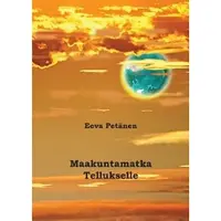 Petänen, Maakuntamatka Tellukselle
