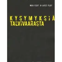 Flöjt, Kysymyksiä Talvivaarasta - uraani ja lupaprosessit