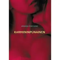 Star Shine, Karmiininpunainen