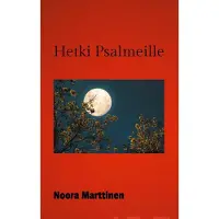 Marttinen, Hetki Psalmeille