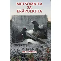 Jämbäck, Metsomaita ja eräpolkuja