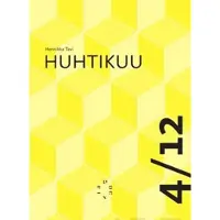 Tavi, Huhtikuu