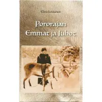 Juntunen, Pororajan Emmat ja Juhot