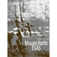 Horto, Eväs - romaani sotatantereilta