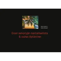 Kashi, Eroon selviytyjän mentaliteetistä ja rauhan löytäminen