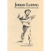 Stürmer, Johan Ludvig - Pietarsaarelaispoika josta tuli kansallisrunoilija