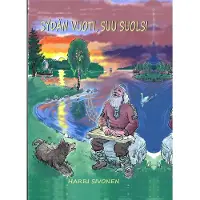 Sivonen, Sydän vuoti, suu suolsi - Runoja