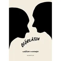 Wingren, Oförlåten