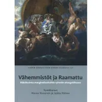 Vähemmistöt ja Raamattu - Näkökulmia marginalisoituihin ryhmiin eksegetiikassa