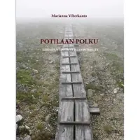 Viherkanto, Potilaan polku - kertomus toivosta ja luopumisista