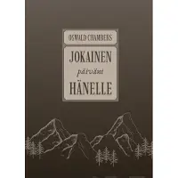 Chambers, Jokainen päiväni Hänelle