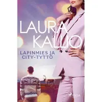 Kallio, Lapinmies ja city-tyttö