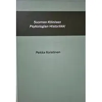 Koistinen, Suomen Kliinisen Psykologian Historiikki