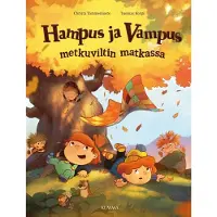 Tammenluoto, Hampus ja Vampus metkuviltin matkassa