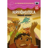 Meresmaa, Hirviöhoitola - Vikkelä vetikko