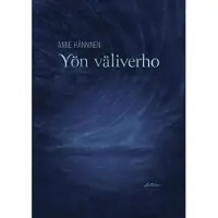 Hänninen, Yön väliverho