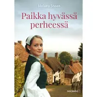 Steen, Paikka hyvässä perheessä