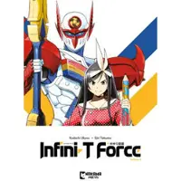 Papercutz Infini-T Force Vol. 4