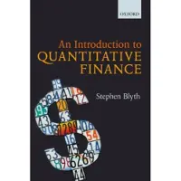 Oxford University Press An Introduction to Quantitative Finance