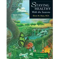 CELESTIAL ARTS Staying Healthy with the Seasons