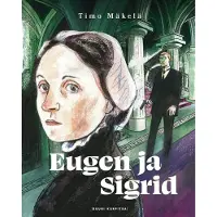 Mäkelä, Eugen ja Sigrid