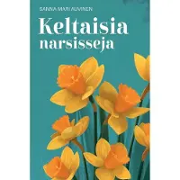 Auvinen, Keltaisia narsisseja