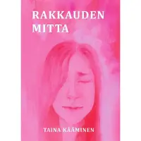 Kääminen, Rakkauden Mitta
