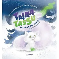 Tuovinen, Taikatassu ja talven ihme - Satuhierontatarina