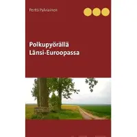 Palviainen, Polkupyörällä Länsi-Euroopassa
