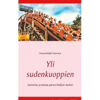 Salonen, Yli sudenkuoppien - tarinoita ja tietoa pienyrittäjien tueksi