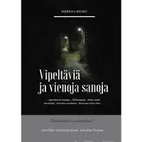 Heino, Vipeltäviä ja vienoja sanoja - Runoja