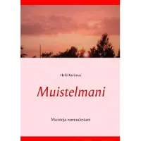 Karimus, Muistelmani - Muistoja nuoruudestani