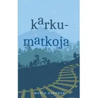 Oinonen, Karkumatkoja