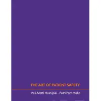 Heinijoki, The Art of Patient Safety