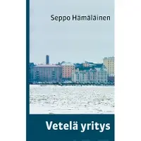 Hämäläinen, Vetelä yritys