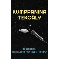 Aho, Kumppanina tekoäly - Uudista tapasi ajatella ja työskennellä