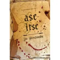 Abercrombie, Ase itse