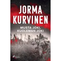 Kurvinen, Musta joki, kuoleman joki
