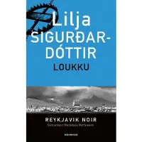 Lilja Sigurdardóttir: Loukku