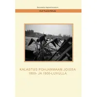 Tuomi-Nikula, Kalastus Pohjanmaan joissa 1800- ja 1900-luvulla