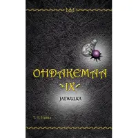 Hukka, Ohdakemaa IX - Jaewulka
